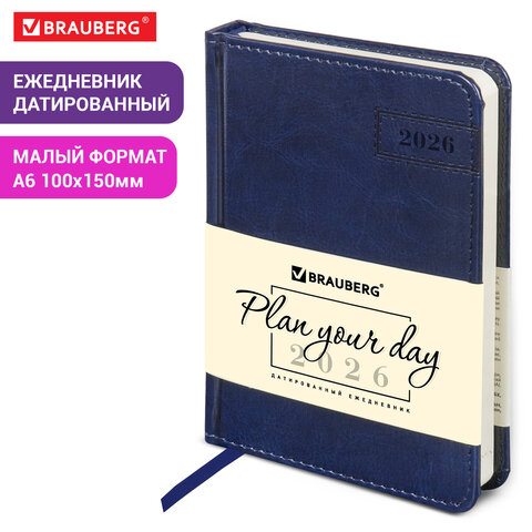 Ежедневник датированный 2026, МАЛЫЙ ФОРМАТ 100х150 мм, А6, BRAUBERG "Imperial", под кожу, синий, 117